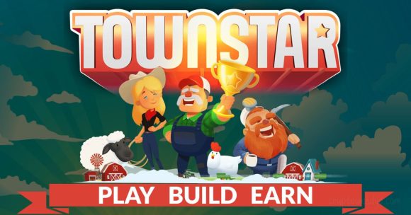 Play To Earn TownStar