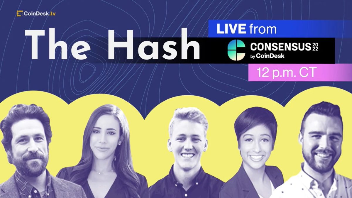 Coindesk The Hash Live at Consensus 2022