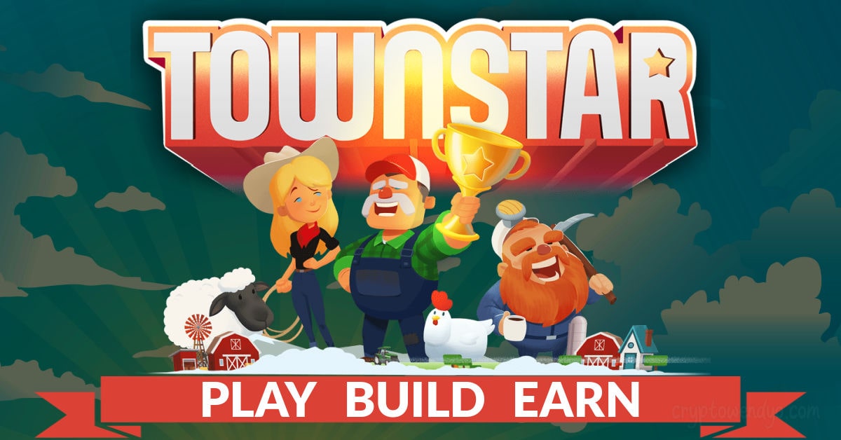 gala games townstar play build earn